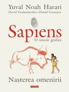 Sapiens O Istorie Grafică - Nașterea omenirii